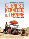 temps de la kermesse est terminé (Le)