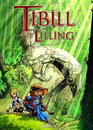 Tibill le Lilling - Tome 1 - Salade d'Ortiz