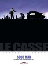 Casse (Le) - Tome 3 - Soul man