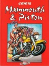 Mammouth & Piston