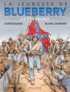 Jeunesse de Blueberry (La) - Tome 20 - Gettysburg