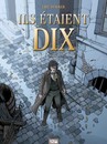 Ils étaient dix - Tome 3 - Paris 1820
