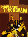 Commando Torquemada - Evangiles 1, 2, 3