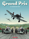 Grand prix - Tome 2 - Rosemeyer !