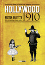 Hollywood 1910 : ça tourne