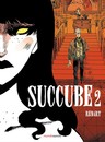 Succube - Tome 2 