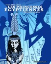 Princesses égyptiennes (Les) - Tome 2