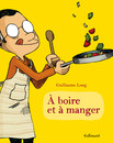 À boire et à manger