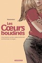 Cœurs boudinés (Les) - Tome 1 - Cinq histoires sucrées-salées de femmes (et d'hommes) à croquer