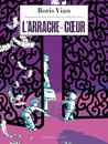 Arrache-Coeur (L')