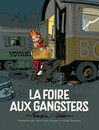 Foire aux gangsters (La)