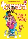 Tamara - Tome 11 - Quelle famille d'enfer !
