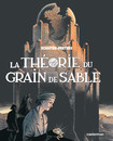 La théorie du grain de sable