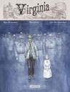 Virginia - Morphée - Comment avoir la classe en étant drogué et déserteur ! 