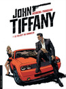 John Tiffany - Tome 1 - Le secret du bonheur 
