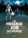 Meilleur job du monde (Le) - Tome 2 - Tempêtes
