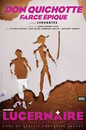 Don Quichotte, Farce épique, Lucernaire 