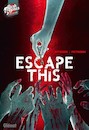 Escape this