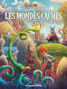 Mondes cachés (Les)- Tome 3 - Le maître des craies