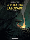 Un putain de salopard