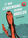 Et nos lendemains seront radieux