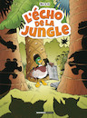 Echo de la jungle (L')