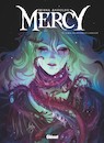 Mercy - Tome 3 - La mine, nos souvenirs et la mortalité