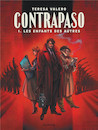 Contrapaso - Tome 1 - Les enfants des autres