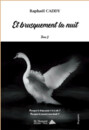 Le Chant du cygne T.2 - Qu’un seul nous entende