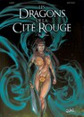 Les Dragons de la cité rouge T.1 - Alec Deeran