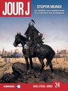 Jour J T.24 - Stupor mundi