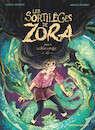 Les sortilèges de Zora - Tome 6 - Les deux passages
