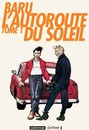 Autoroute du soleil (L')