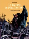 La Voleuse du Père-Fauteuil en intégrale