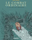Le combat ordinaire, tome trois, en preview