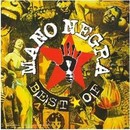 Mano Negra (La) et Manu Chao