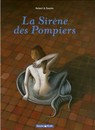 Sirène des pompiers (La)