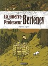Guerre du professeur Bertenev (La)