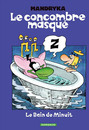 Concombre masqué (Le) - 