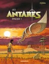 Mondes d'Aldébaran (Les) - Cycle 3 : Antarès - Épisode 1