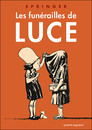 Concours Les Funérailles de Luce